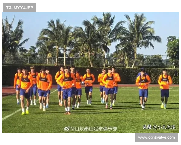 山东泰山队如何提升训练效率与体能储备实现竞技水平突破